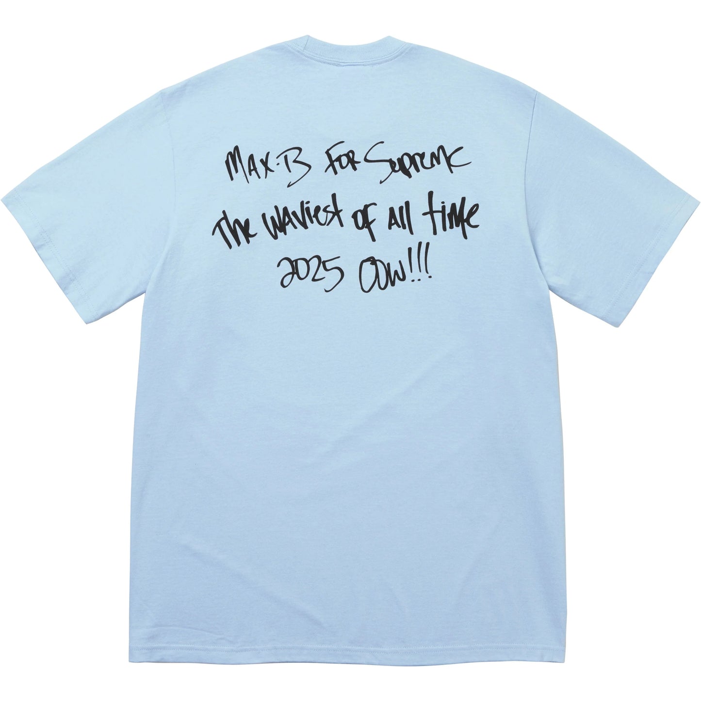 Supreme Max B Tee "Powder Blue"