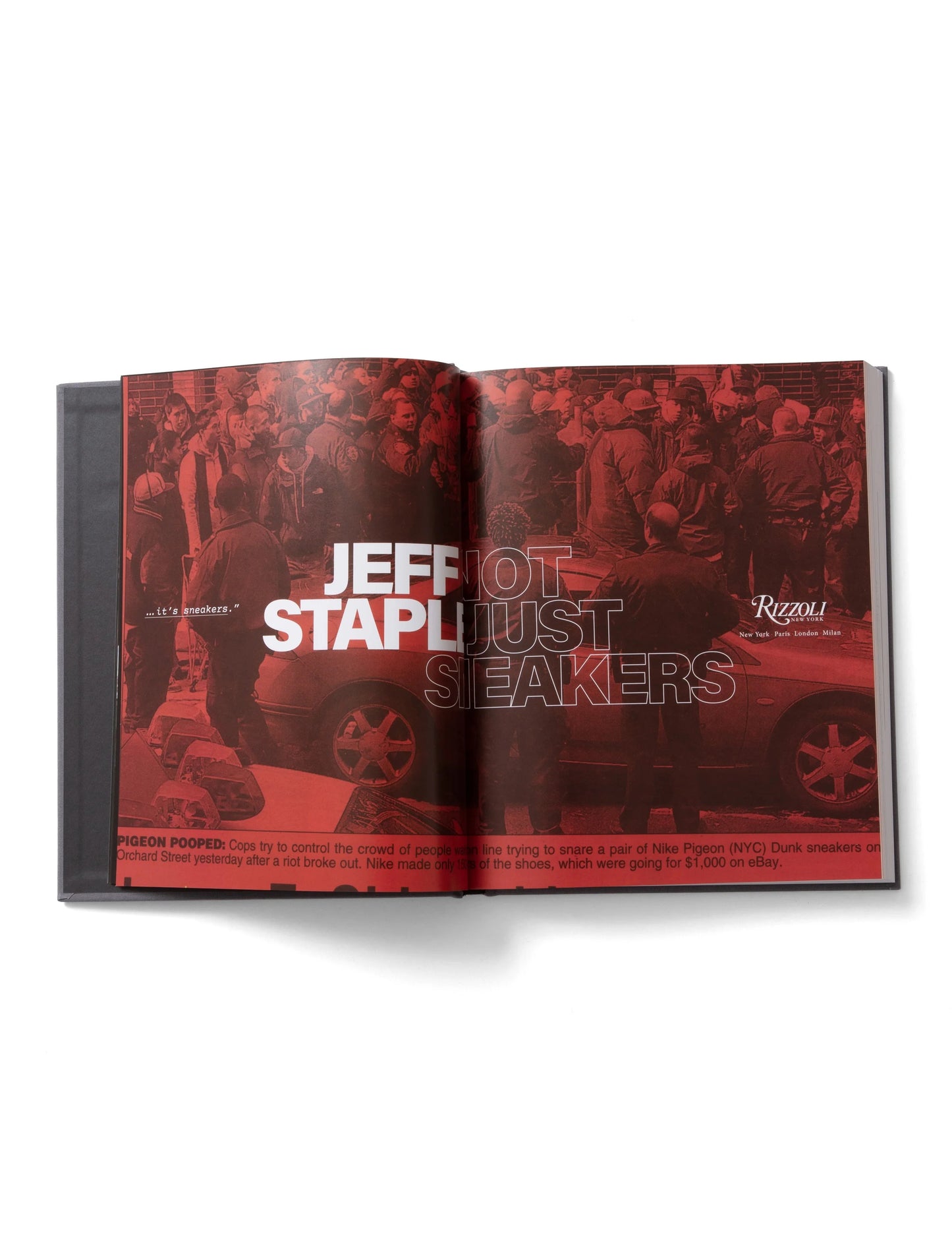 Jeff Staple: Not Just Sneakers Deluxe